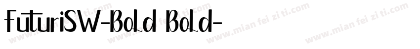 FuturiSW-Bold Bold字体转换